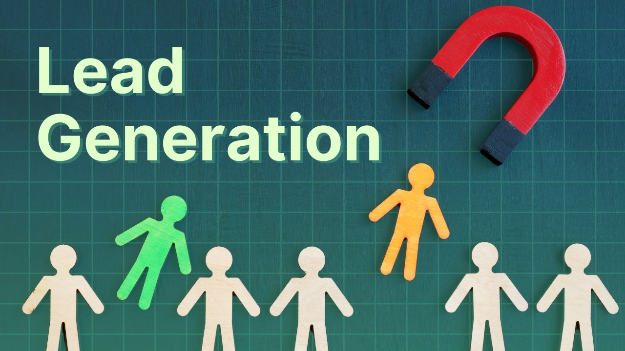 Proven Strategies to Generate More Leads in 2025
